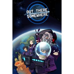 Out There Somewhere (PC - Steam Key)