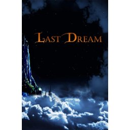 Last Dream (PC - Steam Key)