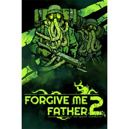 Forgive Me Father 2 (PC - Steam Key)