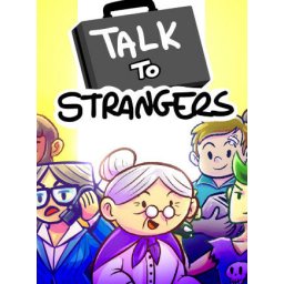Talk to Strangers (PC - Steam Key)