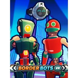 Border Bots VR (PC - Steam Key)