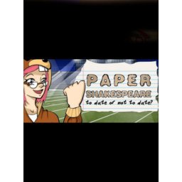 Paper Shakespeare: To Date Or Not To Date? (PC - Steam Key)