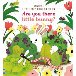 Carte senzoriala cu texturi si decupaje, Unde este iepurasul?, Are you there little Bunny?, Varsta 6 luni+