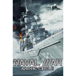 Naval War: Arctic Circle (PC - Steam Key)