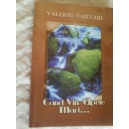 Cand vin apele mari...