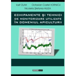 Echipamente si tehnici de monitorizare in domeniul apiculturii