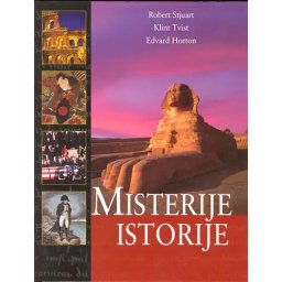 Misterije istorije - Robert Stjuart, Klint Tvist, Edvard Horton