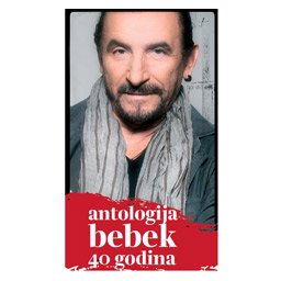 Željko Bebek - Antologija Bebek 40 godina (4xCD)