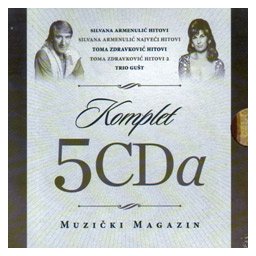 Komplet 5 CD-a - Hitovi: Silvana Armenulić I & II, Toma Zdravković I & II, Trio Gušt (5x CD)