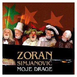 Zoran Simjanović - Moje drage (5xCD)