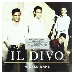 Il Divo - Wicked Game (CD)