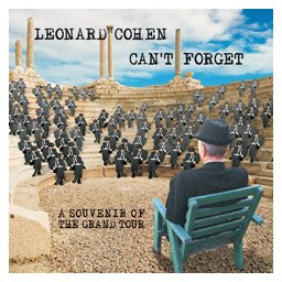 Leonard Cohen - Can′t Forget: A Souvenir Of The Grand Tour (CD)