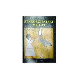 STAROEGIPATSKI MITOVI - Milica Edvinovna Matje