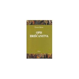OPIS HRIŠĆANSTVA - Ernst Benc