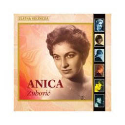 Anica Zubović - Zlatna kolekcija (CD)