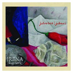 Irena Blagojević - Jutro bez ljubavi (CD)