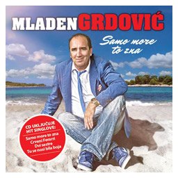 Mladen Grdović - Samo more to zna (CD)