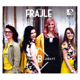 The Frajle - B strana ljubavi (CD)