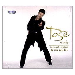 Toše i Prijatelji - Još uvek sanjam da smo zajedno (2xCD)