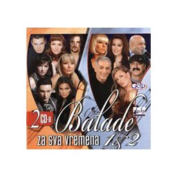 Balade za sva vremena 1 i 2 (2xCD)