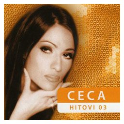 Ceca - Hitovi 03 (CD)