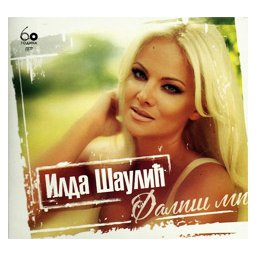 Ilda Šaulić - Fališ mi (CD)