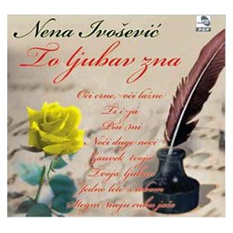 Nena Ivošević - To ljubav zna (CD)