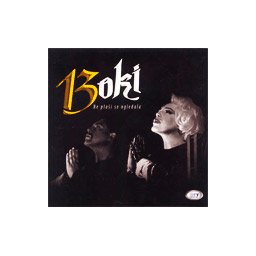 Boki 13 - Ne plaši se ogledala (CD)