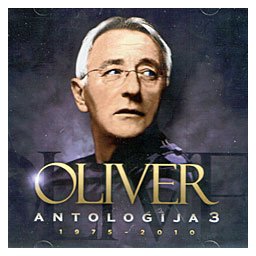 Oliver Dragojević - Antologija 3, 1975-2010 (CD)