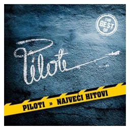 Piloti - Najveći hitovi (CD)