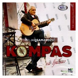 Željko Samardžić - Kompas za ljubav [The Singles Collection] (CD)