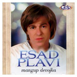 Esad Plavi - Mangup devojka (CD)