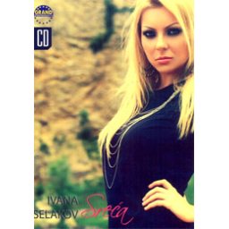 Ivana Selakov - Sreća (CD)