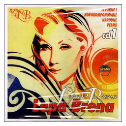 Lepa Brena - Izvorne i novokomponovane narodne pesme, CD1 (CD)