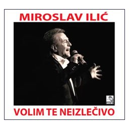 Miroslav Ilić - Volim te neizlečivo (CD)