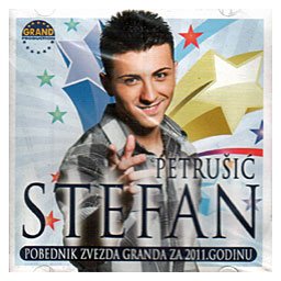 Stefan Petrušić - pobednik Zvezda Granda za 2011. godinu (CD)