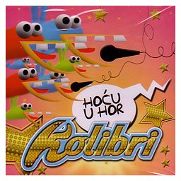 Hoću u hor Kolibri (CD)