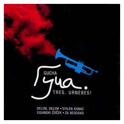 Guča - Tres urnebes (CD)