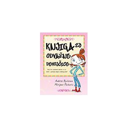 KNJIGA ZA ODVAŽNE DEVOJČICE - Andrea Dž. Bjukenon i Mirijam Pesković