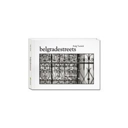 BELGRADESTREETS - Andrew Townend