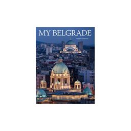 MY BELGRADE - Dragoljub Zamurović