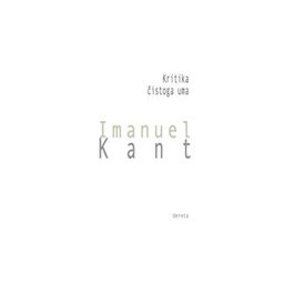 KRITIKA ČISTOG UMA - Imanuel Kant