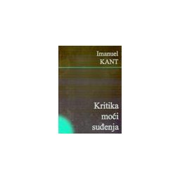 KRITIKA MOĆI SUĐENJA - Imanuel Kant
