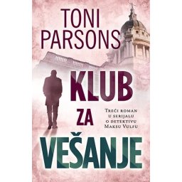 Klub za vešanje - Toni Parsons