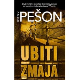 Ubiti zmaja - Lejf G. V. Pešon