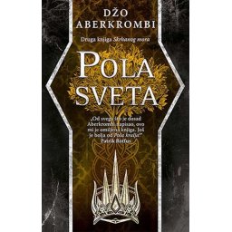Pola sveta - Džo Aberkrombi