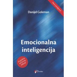 Emocionalna inteligencija - Danijel Goleman