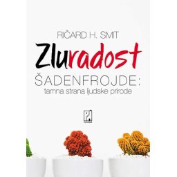 Zluradost – Ričard H. Smit