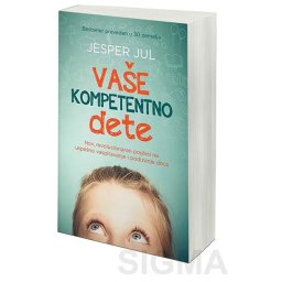 Vaše kompetentno dete - Jesper Jul