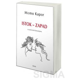 Istok - Zapad - Momo Kapor